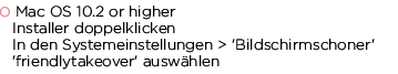 System Mac OSX 10.2 or higher